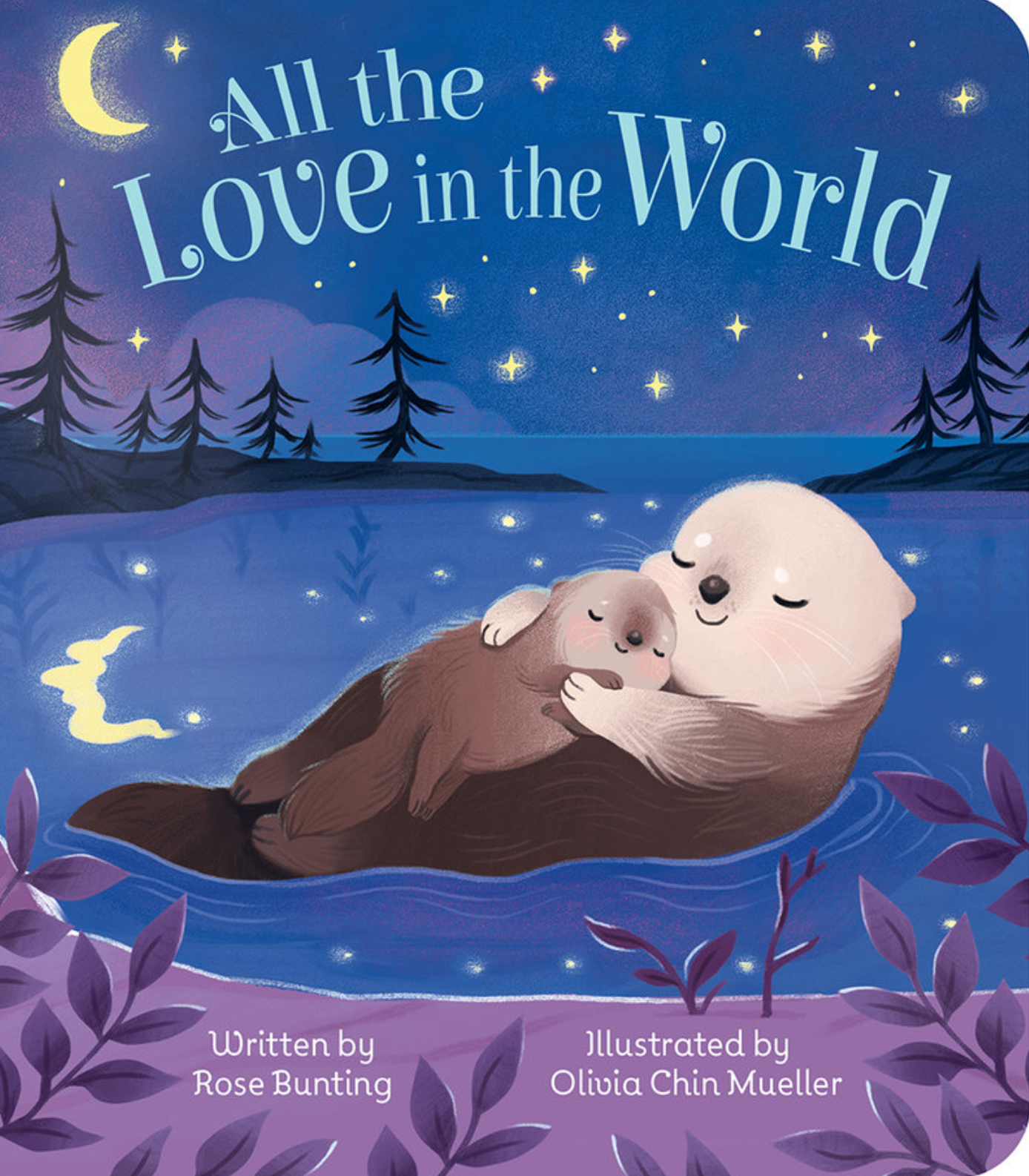 All the Love in the World Board Book