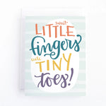 Pedaller Designs Greeting Card - Sweet Little Fingers Cute Tiny Toes