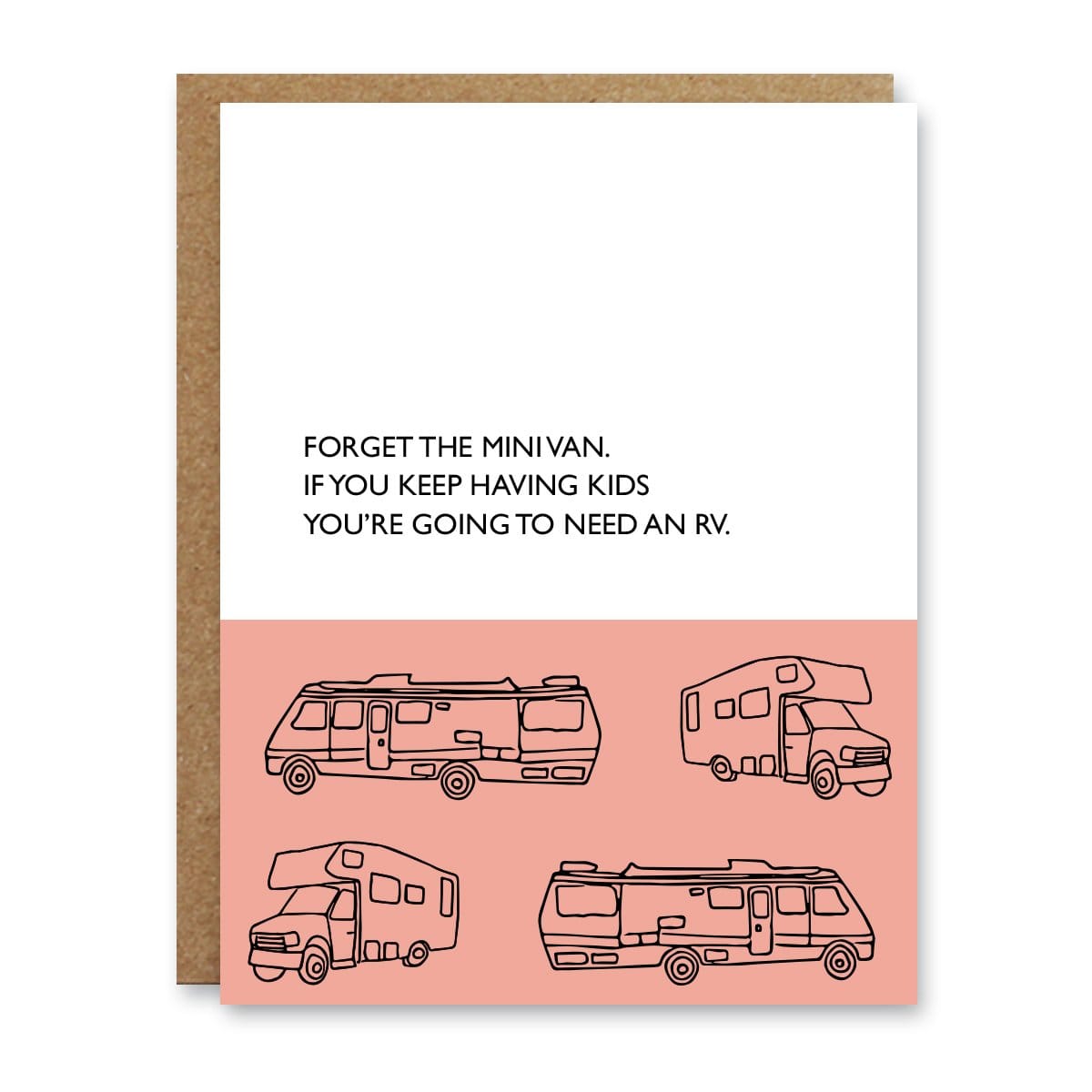 Boo To You Greeting Cards greeting card Boo To You 'You're Going To Need An RV' Greeting Card