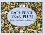 Raincoast Books board book Each Peach Pear Plum Board Book
