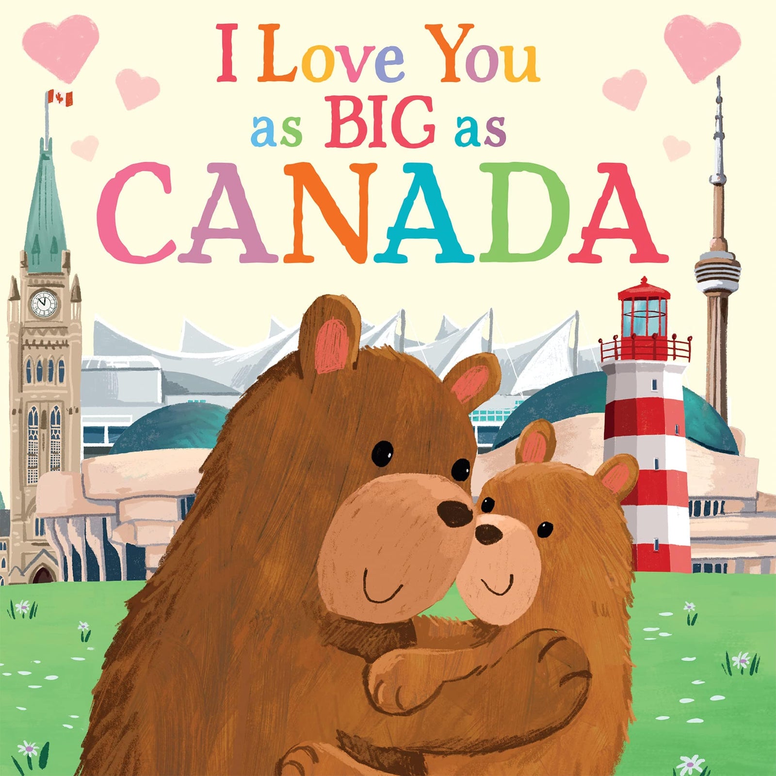 Raincoast Books board book I Love You as Big as Canada Board Book